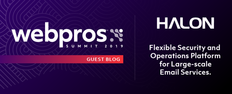 #WebProsSummit19 Guest Blog: Halon Security